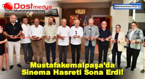 Mustafakemalpaşa’da Sinema Hasreti Sona Erdi!