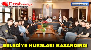 BELEDİYE KURSLARI KAZANDIRDI