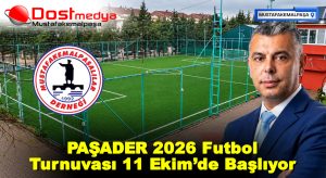 PAŞADER 2026 Futbol Turnuvası 11 Ekim’de Başlıyor