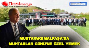 MUSTAFAKEMALPAŞA’DA MUHTARLAR GÜNÜ’NE ÖZEL YEMEK